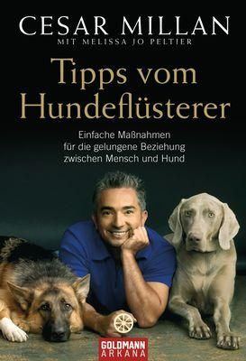 Millan-Cesar-Peltier-Melissa-Jo-Tipps-vom-Hundefluesterer